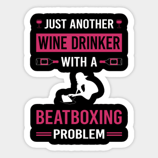 Wine Drinker Beatboxing Beatbox Beatboxer Beat Box Sticker